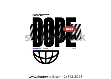 Dope urban tshirt design vector template 