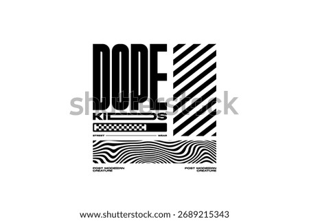 Dope urban tshirt design vector template 