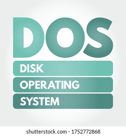 DOS - Disk Operating System acronym, technology concept background