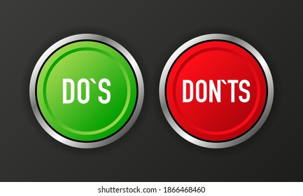 Dos and Donts button. Approved and Rejected. Positive feedback concept. 3D realistic button. Vector illustration.