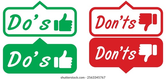 Do's and Don'ts buttons with like and dislike symbols green and red color. Do's and Don'ts buttons with thumbs up and thumbs down symbols. Thumbs up and down symbols with do and don't buttons