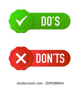 Do's And Don'ts Icon In Flat Style. Do And Do Not Red And Green Icon. Good And Bad Icons Positive And Negative Symbols. Green Check Mark And Red Cross Icon. Vector Illustration