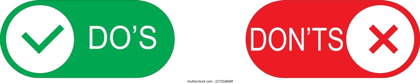 Do's And Don'ts Icon In Flat Style. Do And Do Not Red And Green Icon. Good And Bad Icons Positive And Negative Symbols. Green Check Mark And Red Cross Icon