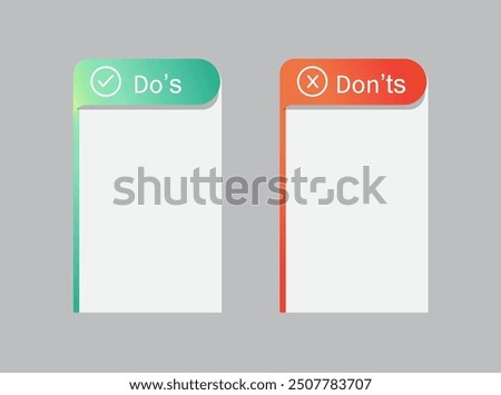 Do's and Don'ts template frame. Pros and cons Checklist.
Do and dont icon. vector illustration