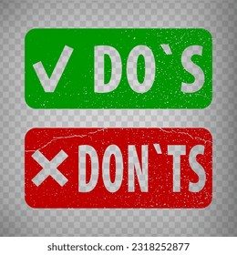 Do's And Don'ts text grunge rubber stamp isolated on transparent  background.  Green  Dos and RED donts with check mark and cross.  grunge rubber Stamps.  EPS10.  