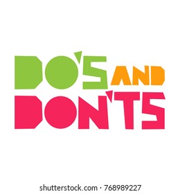 Do's and don'ts. Vector illustration poster, banner on white background.