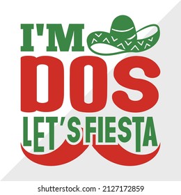 I'M Dos Let's Fiesta holiday printable vector illustration