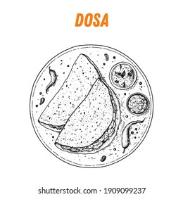 Dosa sketch, Indian food. Hand drawn vector illustration. Sketch style. Top view. Vintage vector illustration.