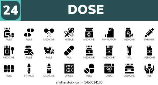 dose icon set. 24 filled dose icons.  Collection Of - Pills, Medicine, Needle, Inhalator, Syringe, Pill, Vial, Drugs, Drug