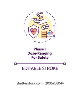 Dose-ranging For Safety Concept Icon. Clinical Trials Phase 1 Idea Thin Line Illustration. Placebo And Dose Groups. First-in-person Trial. Vector Isolated Outline RGB Color Drawing. Editable Stroke