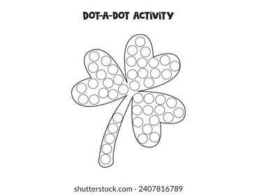 Dot a dot activity with clover leaf. Dot marker game for preschool kids.