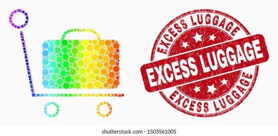 Dot bright spectral baggage cart mosaic pictogram and Excess Luggage seal stamp. Red vector round scratched seal with Excess Luggage message. Vector collage in flat style.