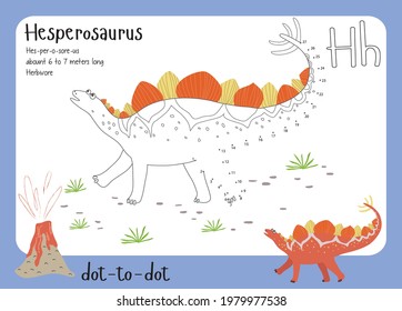 A dot by dot worksheet with dinosaur, name, facts and alphabet letter. Children's riddle.Coloring page for kids. Activity art game. Vector illustration. Set cards a-z dinosaur H. Hesperosaurus