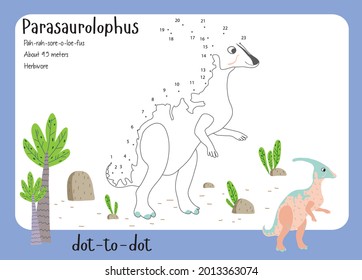 A dot by dot worksheet with dinosaur, name, facts and alphabet letter. Children's riddle.Coloring page for kids. Activity art game. Vector illustration. Set cards a-z dinosaur P. Parasaurolophus