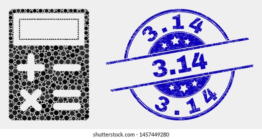 Dot calculator mosaic icon and 3.14 seal stamp. Blue vector rounded distress seal stamp with 3.14 phrase. Vector composition in flat style. Black isolated calculator mosaic of random dots, and 3.
