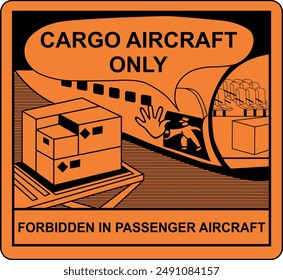 Dot cargo aircraft only label. Cargo Aircraft Only Hazardous Material Shipping Label. 