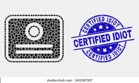 Dot certificate mosaic icon and Certified Idiot seal stamp. Blue vector rounded grunge seal stamp with Certified Idiot message. Vector collage in flat style.