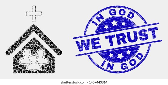 Dot church people mosaic pictogram and In God We Trust seal stamp. Blue vector round textured seal stamp with In God We Trust phrase. Vector composition in flat style.