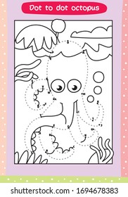 dot to dot drawing octopus for kids - fun coloring