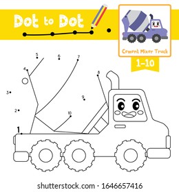 Dot to dot educational game and Coloring book of Cement Mixer Truck cartoon transportations for preschool activity about counting number 1-10 and handwriting practice worksheet. Vector Illustration.