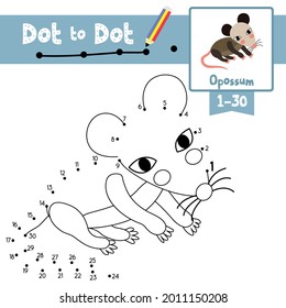 Dot to dot educational game and Coloring book of Opossum animals cartoon for preschool kids activity about learning counting number 1-30 and handwriting practice worksheet. Vector Illustration.