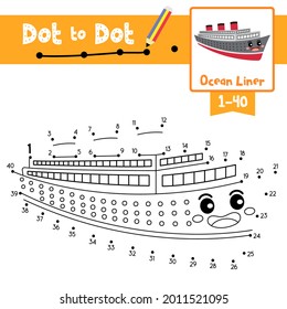 Dot to dot educational game and Coloring book of Ocean Liner cartoon transportations for kids activity about counting number 1-40 and handwriting practice worksheet. Vector Illustration.