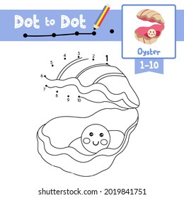 Dot to dot educational game and Coloring book of Oyster animals cartoon for preschool kids activity about learning counting number 1-10 and handwriting practice worksheet. Vector Illustration.