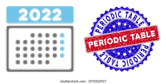 Dot halftone 2022 month calendar icon, and Periodic Table rubber seal. Periodic Table seal uses bicolor rosette shape, red and blue colors.