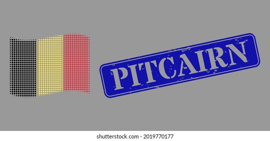 Dot halftone waving Belgium flag icon, and Pitcairn grunge rectangle seal print. Vector halftone concept of waving Belgium flag icon formed of round elements. Blue stamp has Pitcairn text inside.