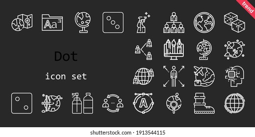 dot icon set. line icon style. dot related icons such as spray, dice, global, networking, artificial intelligence, network, globe, fonts, boots, worldwide, graphic, dices, font