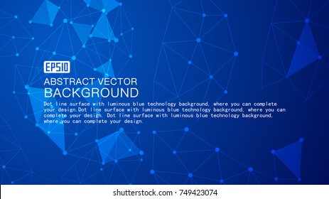 Dot Line Surface Glowing Vector Abstract Background, Blue Technology Background