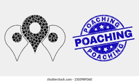 Dot map markers mosaic pictogram and Poaching seal stamp. Blue vector rounded scratched seal stamp with Poaching text. Vector combination in flat style.