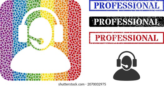 Dot mosaic call center operator carved pictogram for LGBT, and grunge PROFESSIONAL seals. Rectangle seals include PROFESSIONAL caption inside frames.