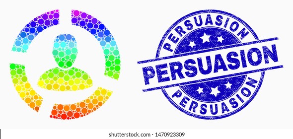 Dot rainbow gradiented user diagram mosaic pictogram and Persuasion seal stamp. Blue vector round grunge seal with Persuasion title. Vector collage in flat style.