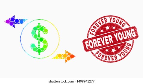 Dot spectrum dollar exchange arrows mosaic icon and Forever Young seal stamp. Red vector rounded textured stamp with Forever Young phrase. Vector collage in flat style.