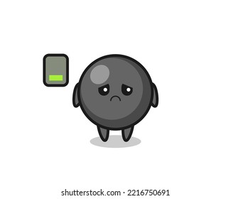 dot symbol mascot character doing a tired gesture , cute design