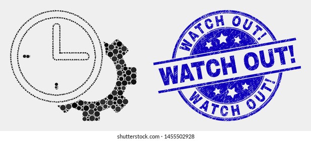 Dot time settings gear mosaic pictogram and Watch Out! seal. Blue vector round grunge stamp with Watch Out! caption. Vector combination in flat style.