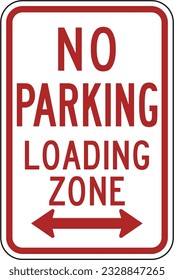 DOT Traffic Road Regulatory Plaque Parking and Standing Signs No Parking Loading Zone.