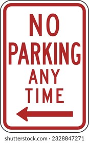 DOT Traffic Road Regulatory Plaque Parking and Standing Signs No Parking Any Time.