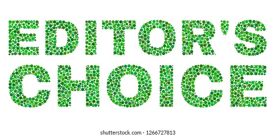 Dot vector Editors Choice text isolated on a white background. Editors Choice mosaic label of circle dots in various sizes.