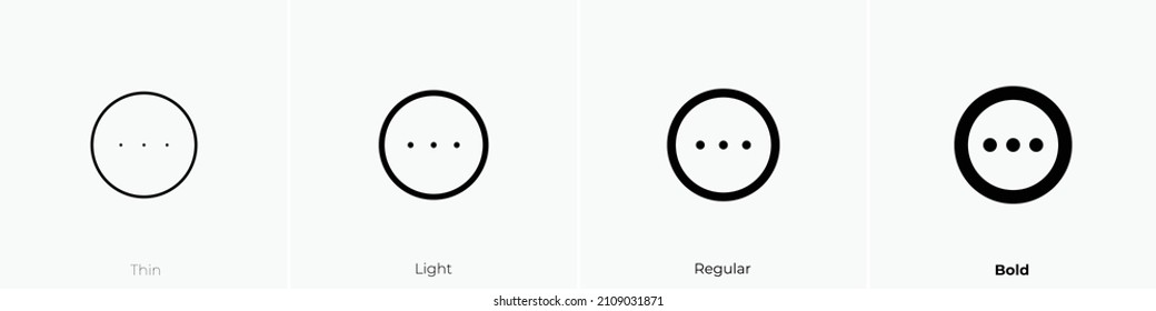 dots circle horizontal icon. Thin, Light Regular And Bold style design isolated on white background