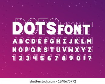 Dots font. Vector alphabet letters and numbers. Typeface design. 