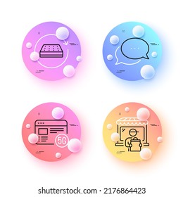 Dots message, 5g internet and Delivery market minimal line icons. 3d spheres or balls buttons. Mattress icons. For web, application, printing. Chat bubble, Wifi quality, Store courier. Vector