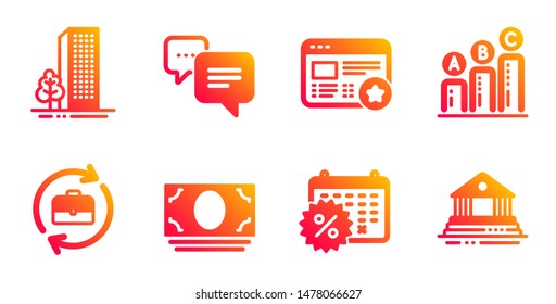 Dots message, Buildings and Graph chart line icons set. Favorite, Human resources and Cash money signs. Calendar discounts, Court building symbols. Chat bubble, City architecture. Vector