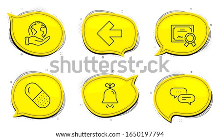 Dots message sign. Diploma certificate, save planet chat bubbles. Left arrow, Bell and Capsule pill line icons set. Direction arrow, Alarm signal, Medicine drugs. Chat bubble. Business set. Vector