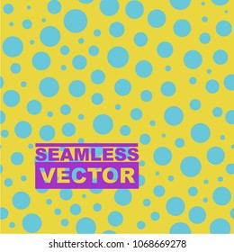 Dots pattern seamless background. Colorful chaotic circles texture.  Simple seamless polka dot design. Geometric vector retro cover for wrapping paper, tile, textile, fabric print. Decorative repeat