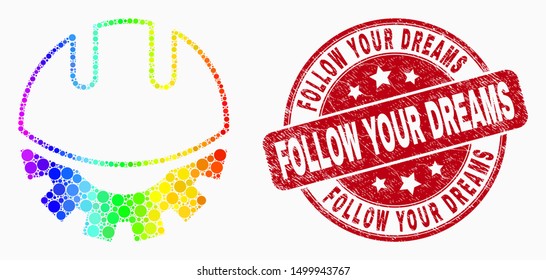 Dotted bright spectral development helmet mosaic pictogram and Follow Your Dreams seal stamp. Red vector round distress seal stamp with Follow Your Dreams title. Vector composition in flat style.