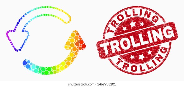 Dotted bright spectral refresh arrows mosaic icon and Trolling seal stamp. Red vector rounded scratched seal stamp with Trolling text. Vector composition in flat style.