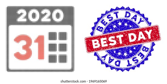 Dotted halftone 2020 last day icon, and Best Day rubber stamp. Best Day stamp seal uses bicolor rosette form, red and blue colors.