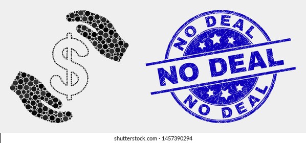 Dotted hands care dollar mosaic icon and No Deal seal. Blue vector rounded distress seal stamp with No Deal title. Vector composition in flat style.